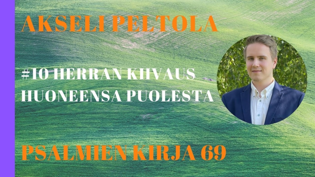 Herran kiivaus huoneensa puolesta
