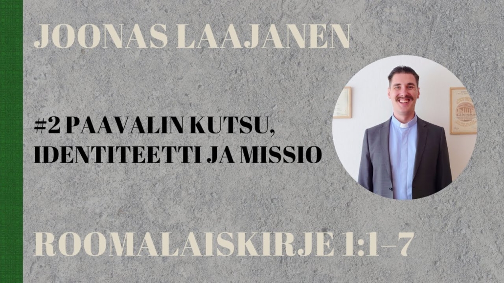 Paavalin kutsu, identiteetti ja missio